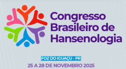 Exame de Suficiência em Hansenologia 2025 será realizado em Foz do Iguaçu